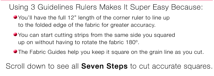 Super Easy Way to Square Up Your Fabric and Keep it Square by Guidelines4Quilting
